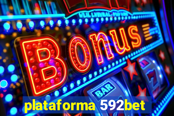 plataforma 592bet